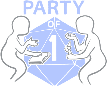 Party of One - RPG Casts | RPG Podcasts | Tabletop RPG Podcasts