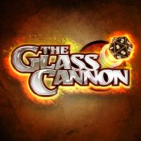 Glass Cannon - RPG Casts | RPG Podcasts | Tabletop RPG Podcasts
