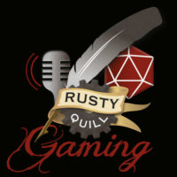 Rusty Quill Gaming - RPG Casts | RPG Podcasts | Tabletop RPG Podcasts