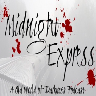Midnight Express - RPG Casts | RPG Podcasts | Tabletop RPG Podcasts
