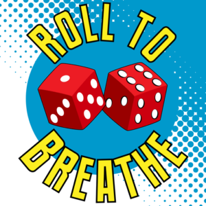 Roll to Breathe - RPG Casts | RPG Podcasts | Tabletop RPG Podcasts
