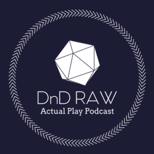 DnD RAW - RPG Casts | RPG Podcasts | Tabletop RPG Podcasts