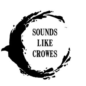 Sounds Like Crowes - RPG Casts | RPG Podcasts | Tabletop RPG Podcasts