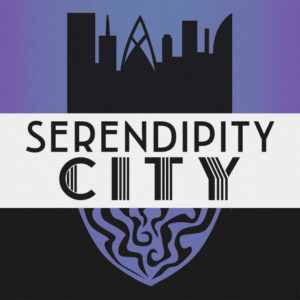 Serendipity City - RPG Casts | RPG Podcasts | Tabletop RPG Podcasts