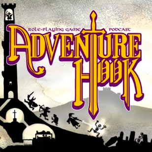 Adventure Hook - RPG Casts | RPG Podcasts | Tabletop RPG Podcasts