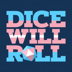 Dice Will Roll - RPG Casts | RPG Podcasts | Tabletop RPG Podcasts