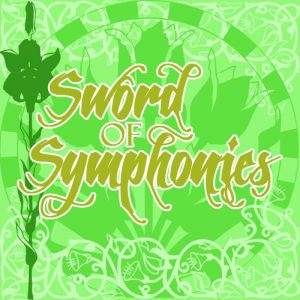 Sword of Symphonies - RPG Casts | RPG Podcasts | Tabletop RPG Podcasts