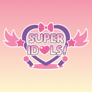 SuperIdols! RPG - RPG Casts | RPG Podcasts | Tabletop RPG Podcasts