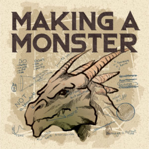 Making A Monster - RPG Casts | RPG Podcasts | Tabletop RPG Podcasts